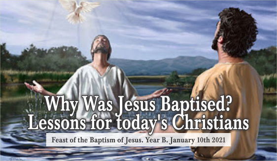 Why Was Jesus Baptised? Lessons for Today's Christians - Be Happy Live